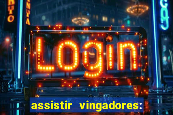 assistir vingadores: guerra infinita pobreflix